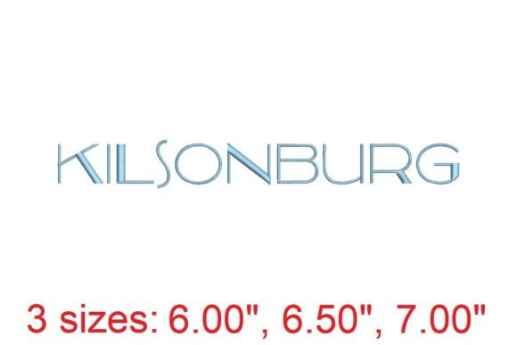 Kilsonburg Embroidery Font Review for Apparel